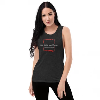 All Over the Place Ladies’ Muscle Tank